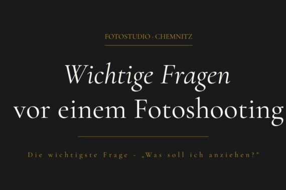 Blogbeitrag, wichtige Fragen vor dem Shooting